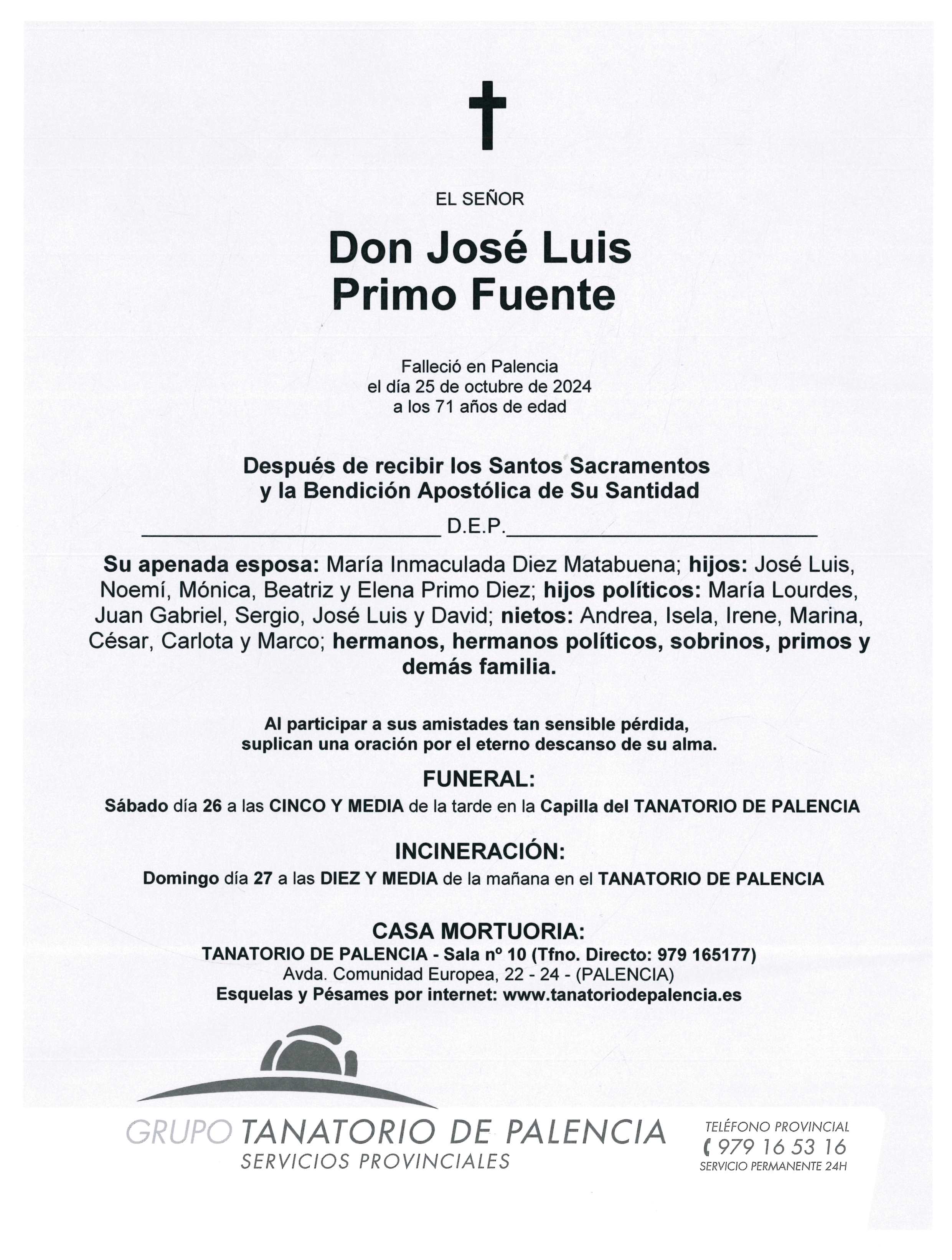 EL SEÑOR DON JOSÉ LUIS PRIMO FUENTE